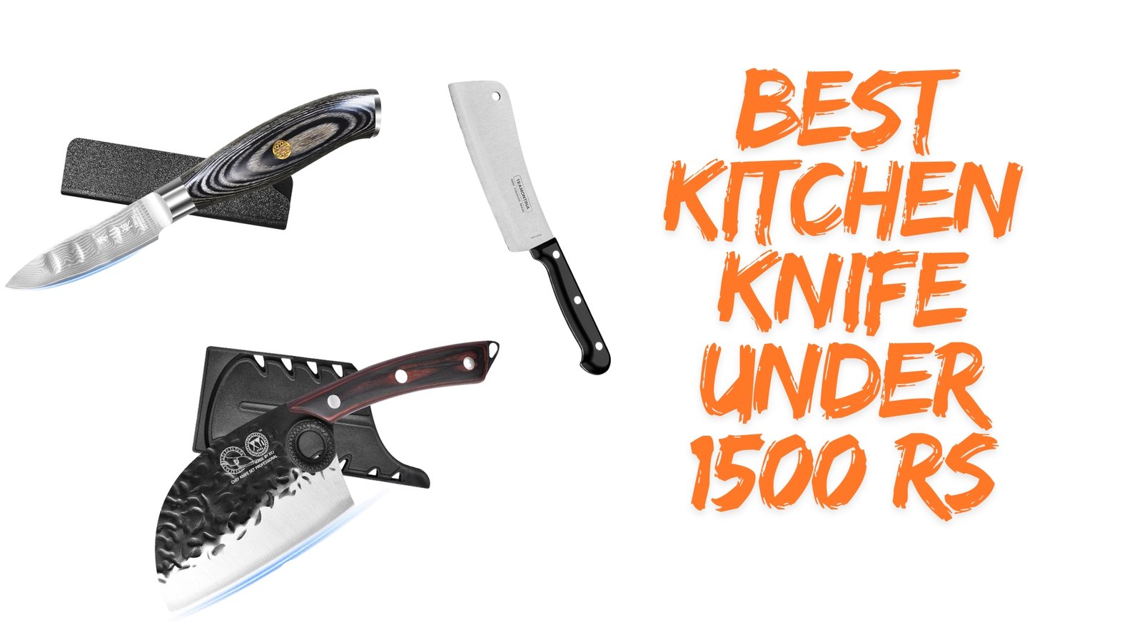 Read more about the article 5 Best Kitchen Knife Under Rs1500 | Sharp, Safe & Value for Money